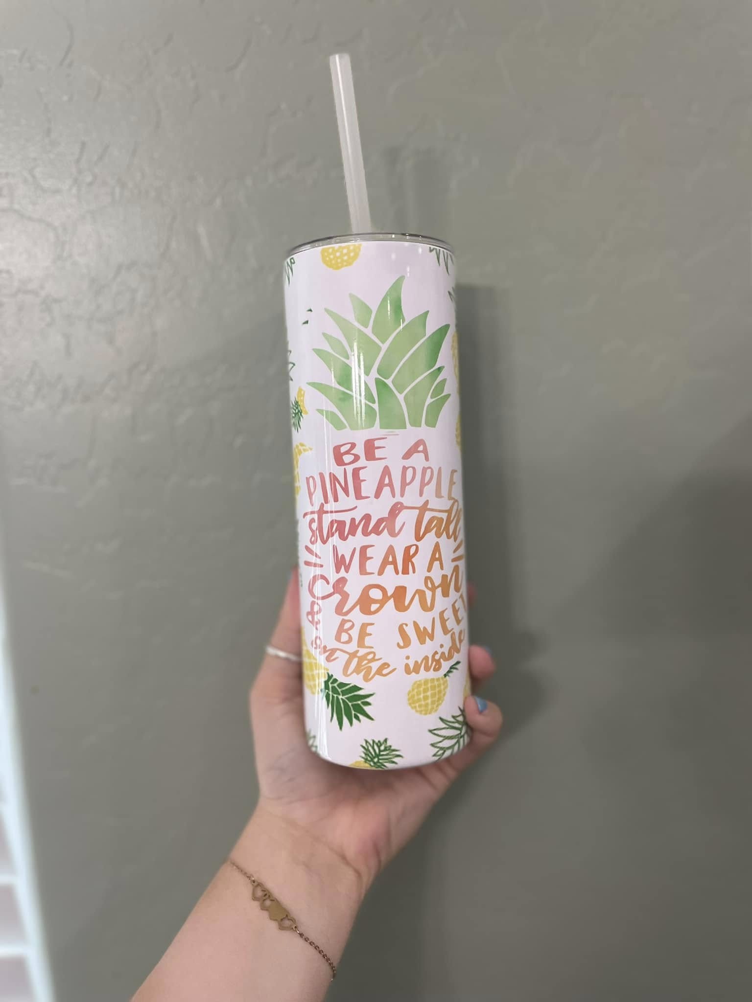 Pineapple Quote Sublimation Tumbler